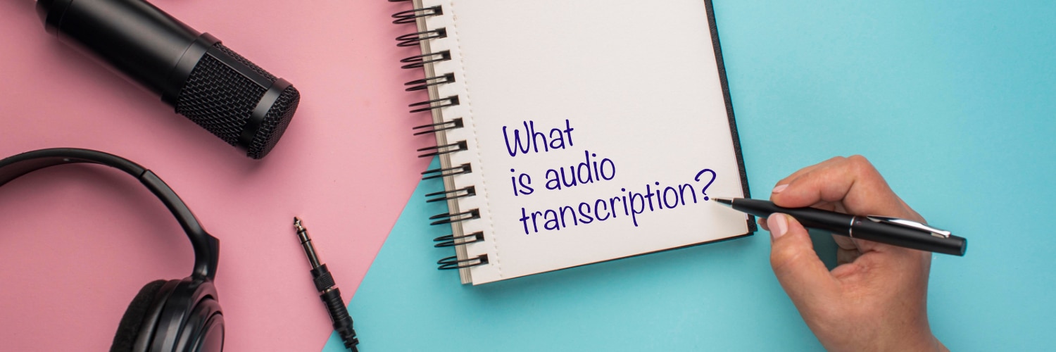 transcribe a video transcribe a video