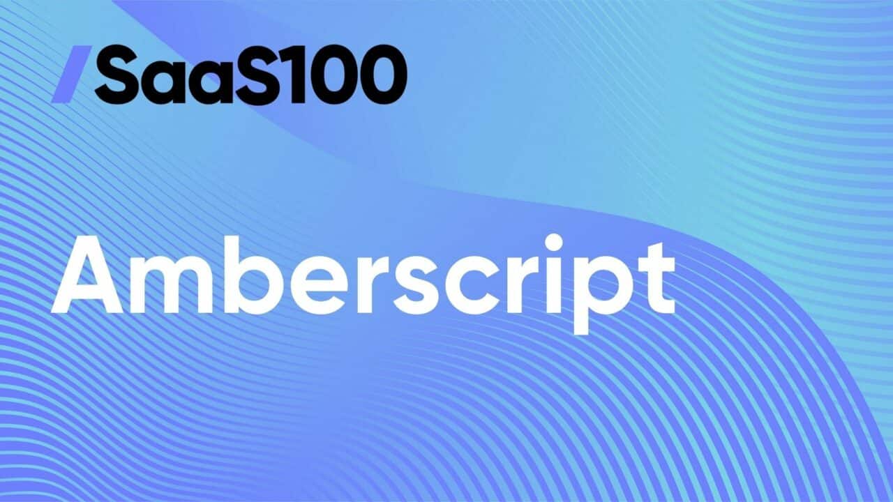 Amberscript ranks among Top 20 on SaaS100 List