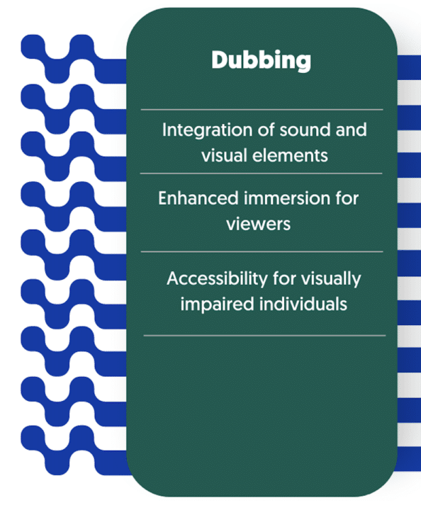 benefits of dubbing